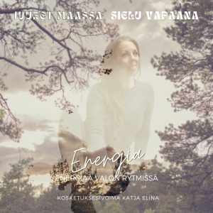 Energia - energiaa valon rytmissä