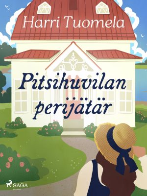 Pitsihuvilan perijätär