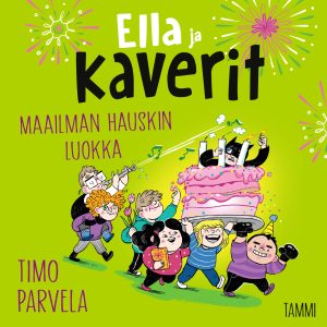 Ella ja kaverit. Maailman hauskin luokka