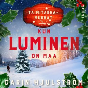 Kun luminen on maa