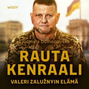 Rautakenraali. Valeri Zalužnyin elämä