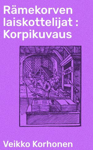 Rämekorven laiskottelijat : Korpikuvaus