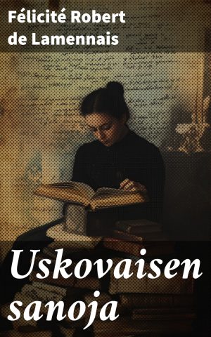Uskovaisen sanoja