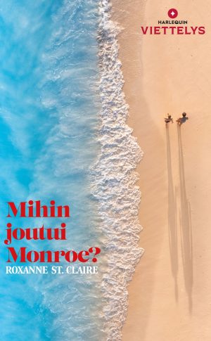 Mihin joutui Monroe?