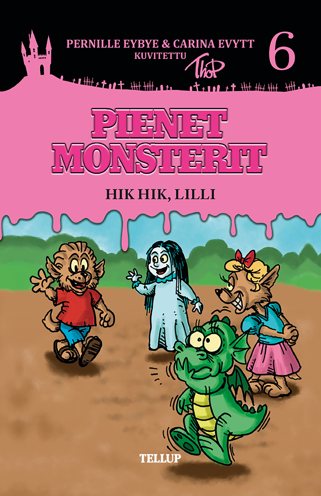 Pienet Monsterit #6: Hik hik, Lilli
