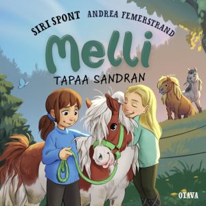 Melli tapaa Sandran