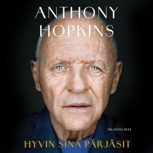 Hyvin sinä pärjäsit