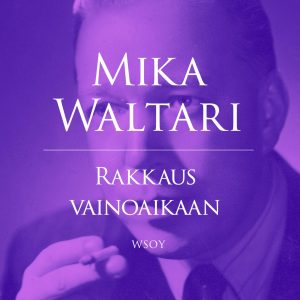 Rakkaus vainoaikaan