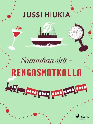 Sattuuhan sitä – rengasmatkalla