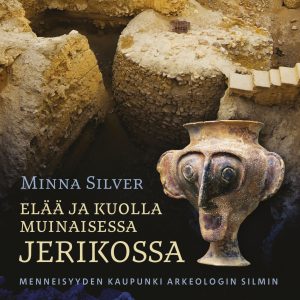 Elää ja kuolla muinaisessa Jerikossa