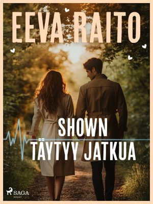 Shown täytyy jatkua