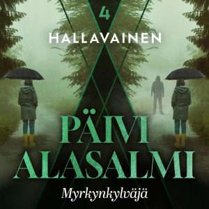 Hallavainen 4: Myrkynkylväjä