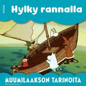 Muumi - Hylky rannalla