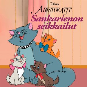 Aristokatit. Sankarienon seikkailut