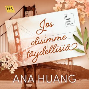 If Love 4: Jos olisimme täydellisiä