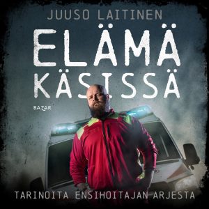 Elämä käsissä