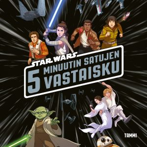 Star Wars. 5 minuutin satujen vastaisku