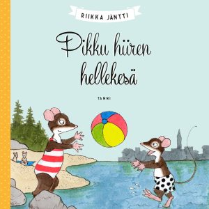 Pikku hiiren hellekesä