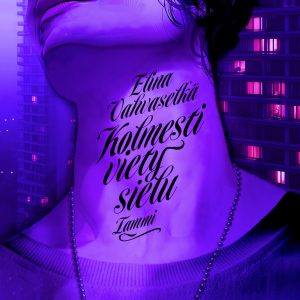 Kolmesti viety sielu