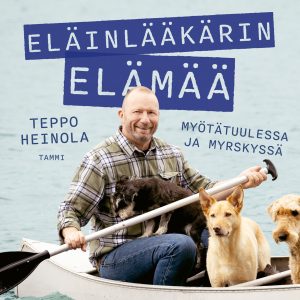 Eläinlääkärin elämää - Myötätuulessa ja myrskyssä