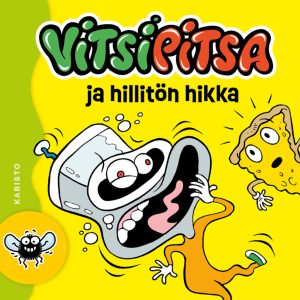 Vitsipitsa ja hillitön hikka
