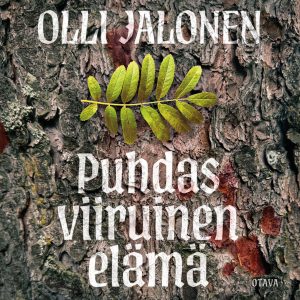 Puhdas viiruinen elämä