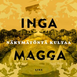 Näkymätöntä kultaa