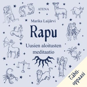 Rapu – Uusien aloitusten meditaatio