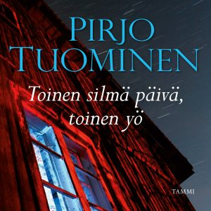 Toinen silmä päivä, toinen yö