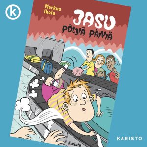 Jasu - Pöljiä päiviä