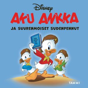 Aku Ankka ja suurenmoiset Sudenpennut