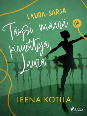 Täysi määrä piruetteja, Laura