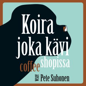 Koira joka kävi coffee shopissa
