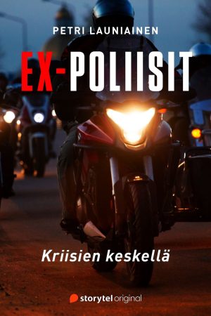 Ex-poliisit – Kriisien keskellä