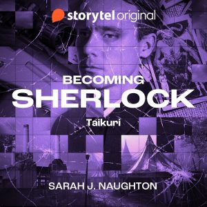 Becoming Sherlock 3 – Taikuri