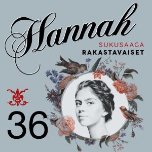 Hannah 36: Rakastavaiset