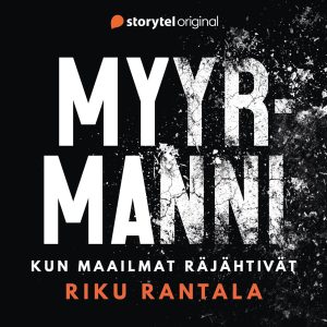 Myyrmanni – kun maailmat räjähtivät