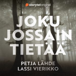Joku jossain tietää