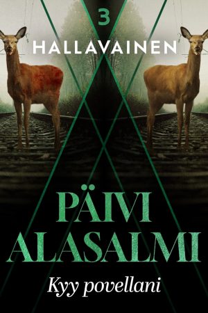 Hallavainen 3: Kyy povellani