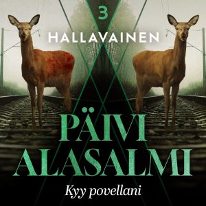 Hallavainen 3: Kyy povellani