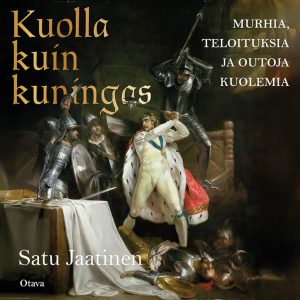 Kuolla kuin kuningas