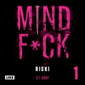 Mindf*ck 1 – Riski