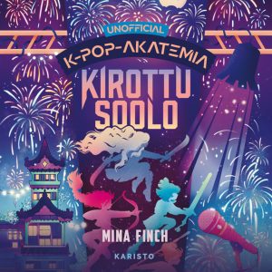 K-pop-akatemia – Kirottu soolo