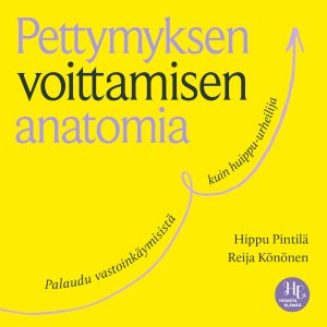Pettymyksen voittamisen anatomia