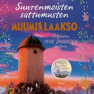 Suurenmoisten sattumusten Muumilaakso