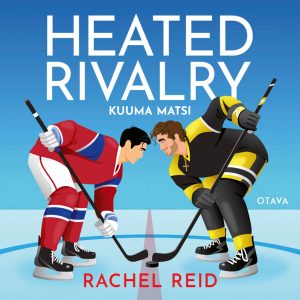 Heated Rivalry – Kuuma matsi