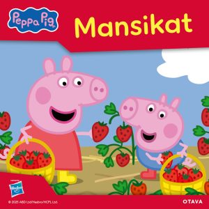 Pipsa Possu - Mansikat