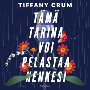 Tämä tarina voi pelastaa henkesi