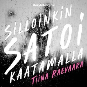 Silloinkin satoi kaatamalla