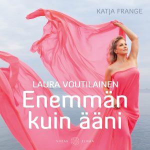 Laura Voutilainen - Enemmän kuin ääni